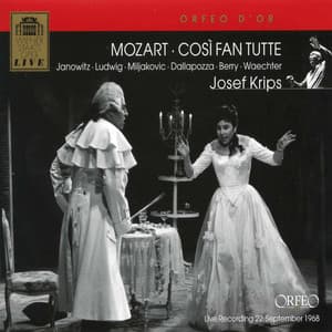 Mozart: Così fan tutte, K. 588 - Wolfgang Amadeus Mozart