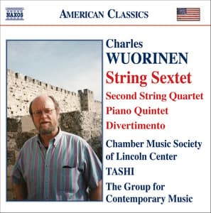 Wuorinen: String Sextet / String Quartet No. 2 / Piano Quintet / Divertimento - Charles Wuorinen