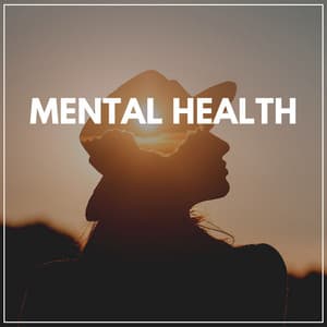 Mental Health - Soothing Chill Out for Insomnia