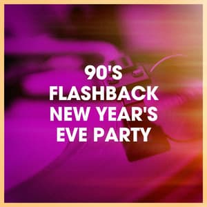 90's Flashback New Year's Eve Party - 90s Party People