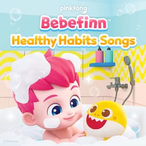 Bebefinn Healthy Habits Songs - Bebefinn