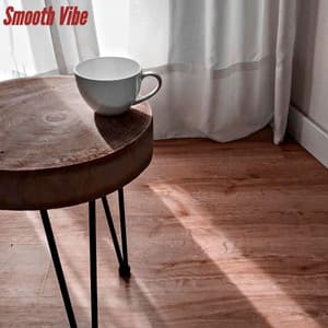 Smooth Vibe - Fine Dining Music