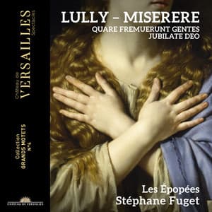 Lully: Miserere - Jean-Baptiste Lully