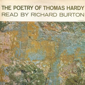 The Poetry Of Thomas Hardy Read By Richard Burton - Richard Burton