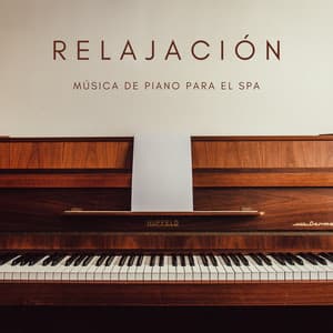 Relajación: Música De Piano Para El Spa - Dormir Profundamente en Minutos
