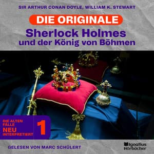 Sherlock Holmes und der König von Böhmen - Sherlock Holmes - Die Originale