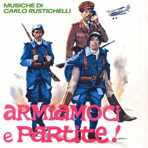 Armiamoci e partite - Carlo Rustichelli