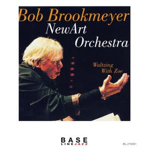 Waltzing with Zoe - Bob Brookmeyer