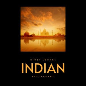 Music for Indian Restaurant - Hindi Lounge