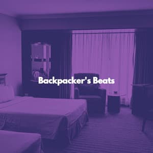 Backpacker's Beats - Cocktail Lounge Music