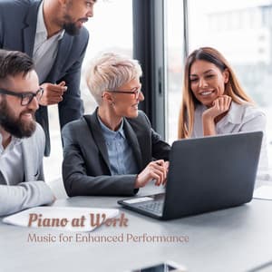 Piano at Work: Music for Enhanced Performance - Jazz Piano Essentials