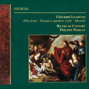 Legrenzi: Dies Irae - Sonate a quattro viole - Motetti - Giovanni Legrenzi