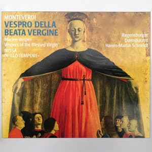 Monteverdi: Vespro della Beata Vergine - Claudio Monteverdi