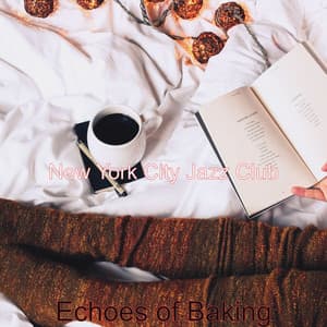Echoes of Baking - New York City Jazz Club