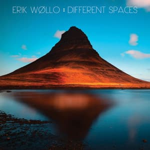 Different Spaces - Erik Wøllo