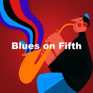 Blues on Fifth - New Orleans Jazz Playlist