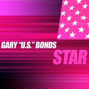 Star - Gary U.S. Bonds