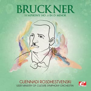 Bruckner: Symphony No. 0 in D Minor - USSR Ministry Of Culture Symphony Orchestra