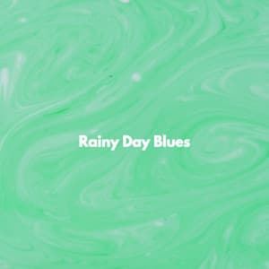 Rainy Day Blues - Morning Chill Out Playlist