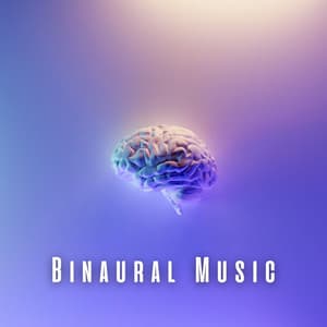 Binaural Music: Focus & Harmony - Binaural Beats Focus