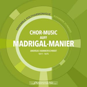Chor-Music auff Madrigal-Manier - Andreas Hammerschmidt