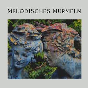 Melodisches Murmeln - Weißes Rauschen