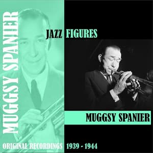 Jazz Figures / Muggsy Spanier - Muggsy Spanier