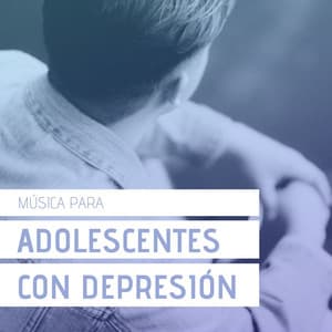 Música para Adolescentes con Depresión: 20 Canciones para el Estrés Estudiantil - Aprender a Estudiar