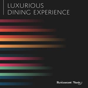 Luxurious Dining Experience - Restaurant Music Academy