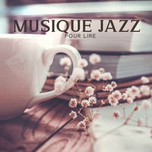 Musique Jazz pour lire - Oasis de musique jazz relaxant