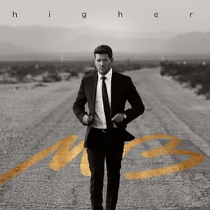 Higher - Michael Bublé