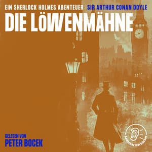 Die Löwenmähne - Sherlock Holmes - Die Klassiker