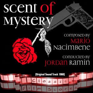 Scent of Mystery - Mario Nascimbene