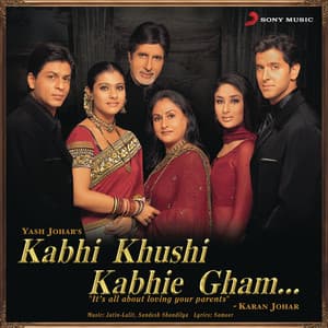 Kabhi Khushi Kabhie Gham - Jatin-Lalit