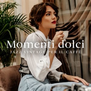 Momenti dolci: Jazz vintage per il caffè - Pianoforte caffè ensemble