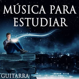 Música Para Estudiar - Spanish Guitar