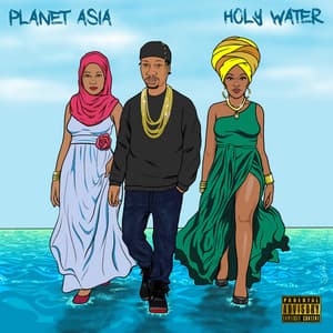 Holy Water - Planet Asia