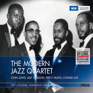 Live in Cologne, Gürzenich Concert Hall, 1957 - The Modern Jazz Quartet