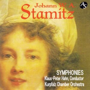 JOHANN W. A. STAMITZ: SYMPHONIES - Johann Stamitz