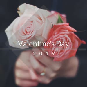 Valentine's Day 2019 - Romantic Piano Music Collection - Romantic Music Ensemble