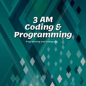 3 AM Coding & Programming - Java Jazz Cafe