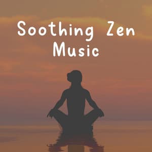 Soothing Zen Music - ZenLifeRelax