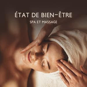 État de bien-être - Oasis de Musique Zen Spa