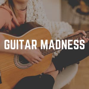 Guitar Madness - Guitar Instrumentals