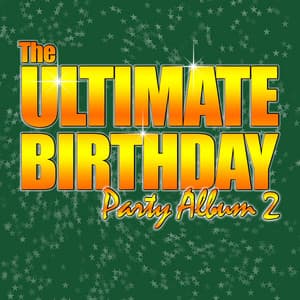Birthday Party - Volume 2 - Karaoke - The London Fox Players