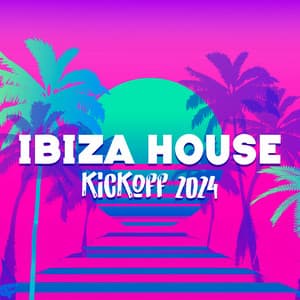 Ibiza House Kickoff 2024: Finest Balearic Chillout Compilation, Deep House by the Sea - Dj Ibiza del Mar
