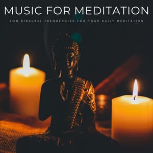 Music For Meditation: Low Binaural Frequencies For Your Daily Meditation - Soft Sunday Morning Music