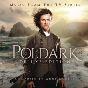 Poldark: Music from the TV Series - Anne Dudley