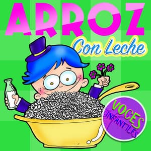 Arroz Con Leche - Voces Infantiles