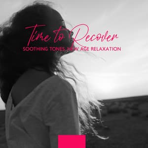 Time to Recover : Anti-Depressant, Soothing Tones, New Age Relaxation - Sleep Music 432Hz